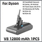 Vacuum Cleaner rechargeable Battery for Dyson V6 V7 V8 V10 V11 V15 Series SV07 DC62 DC58 DC31 Absolute Fluffy