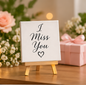 I Miss You Mini Canvas with Wooden Easel – Thoughtful Love Gift & Keepsake