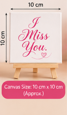 I Miss You Pink Mini Canvas with Wooden Easel – Thoughtful Love Gift & Keepsake