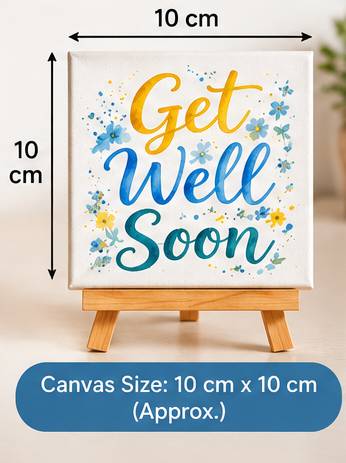 Get Well Soon Mini Canvas with Wooden Easel – Thoughtful Recovery Gift & Desk Décor